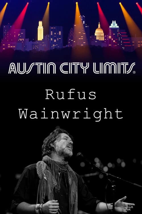 Rufus Wainwright - Austin City Limits (2020) poster