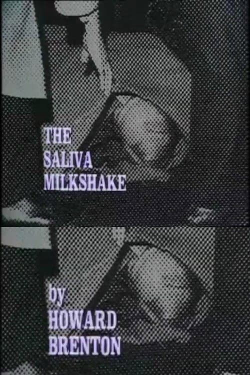 The Saliva Milkshake (1975) poster