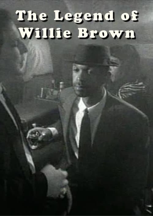 The Legend of Willie Brown (1998) poster