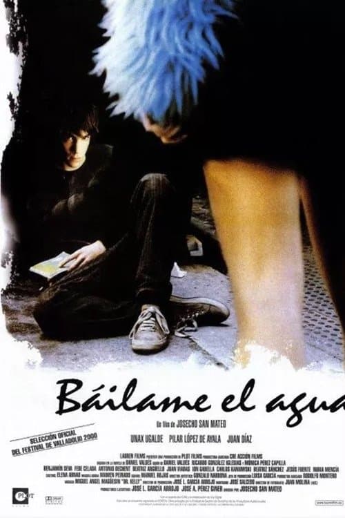 Báilame el agua (2000) poster
