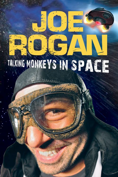 Joe Rogan: Talking Monkeys in Space (2009) poster
