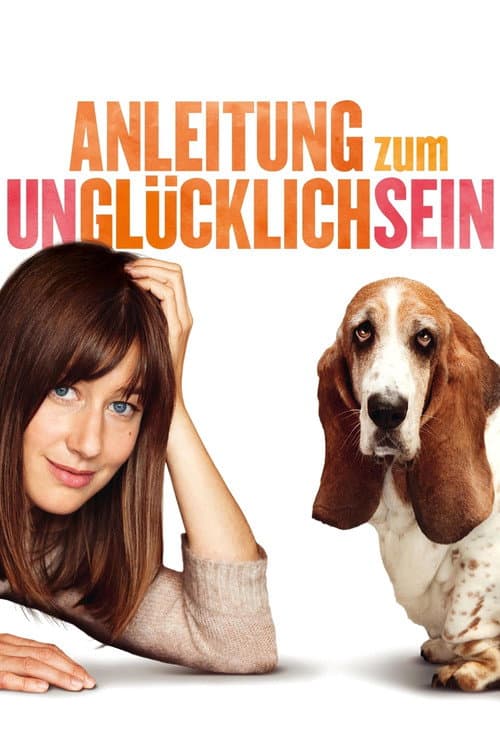 Anleitung zum Unglücklichsein (2012) poster