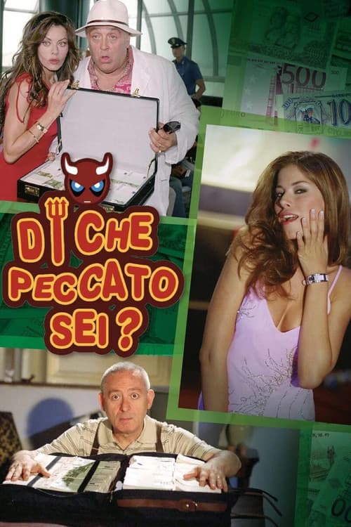 Di che peccato sei? (2007) poster