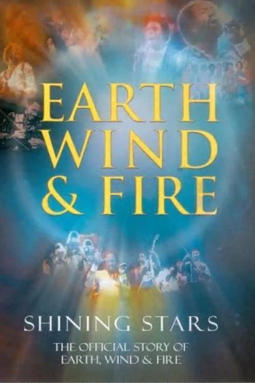 Earth Wind & Fire: Shining Stars (2001) poster