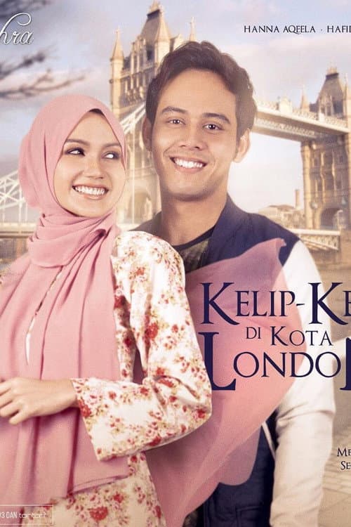 Kelip-Kelip Di Kota London (2017) poster