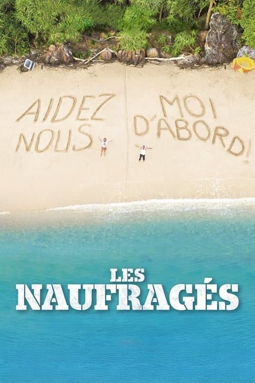 Les Naufragés (2016) poster