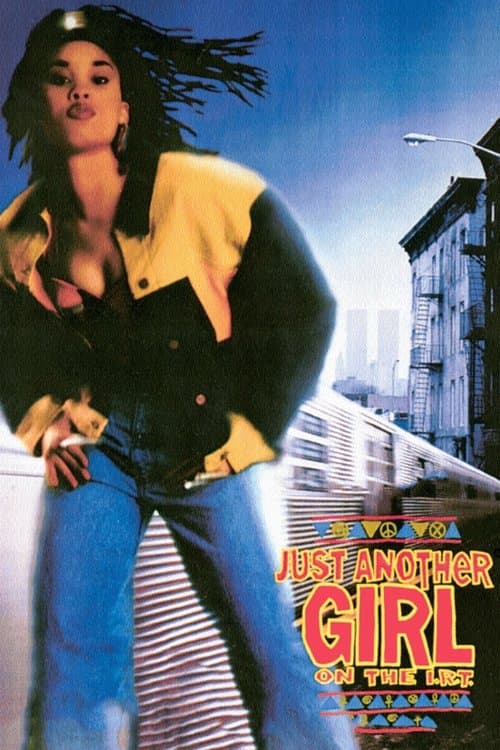 Just Another Girl on the I.R.T. (1993) poster