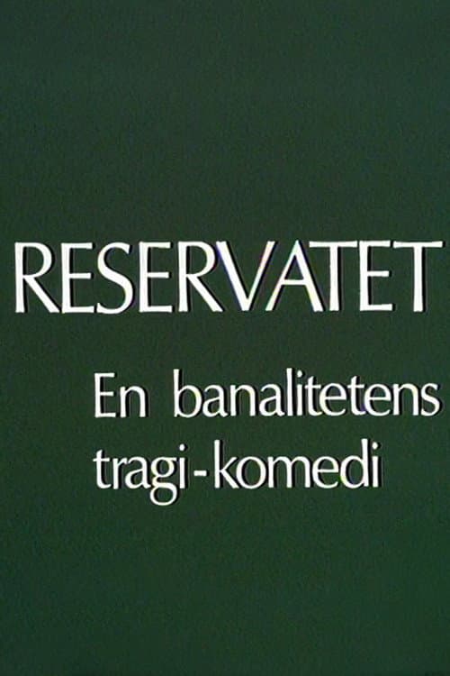 Reservatet (1970) poster