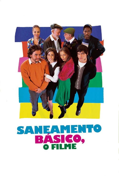 Saneamento Básico, O Filme (2007) poster