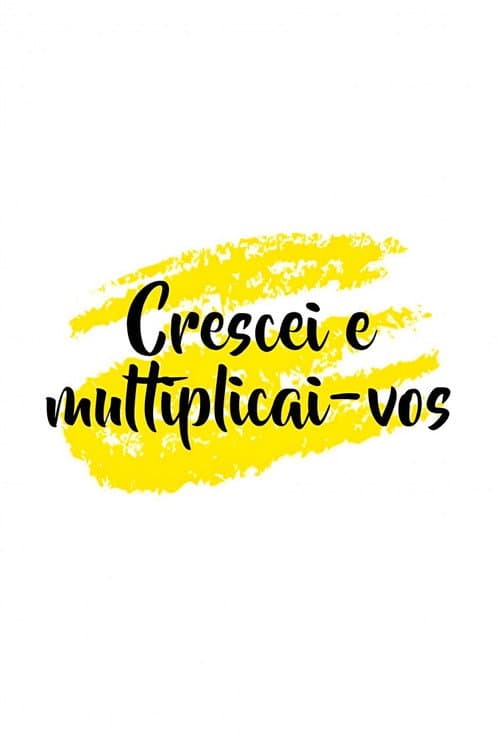 Crescei e Multiplicai-vos (2000) poster