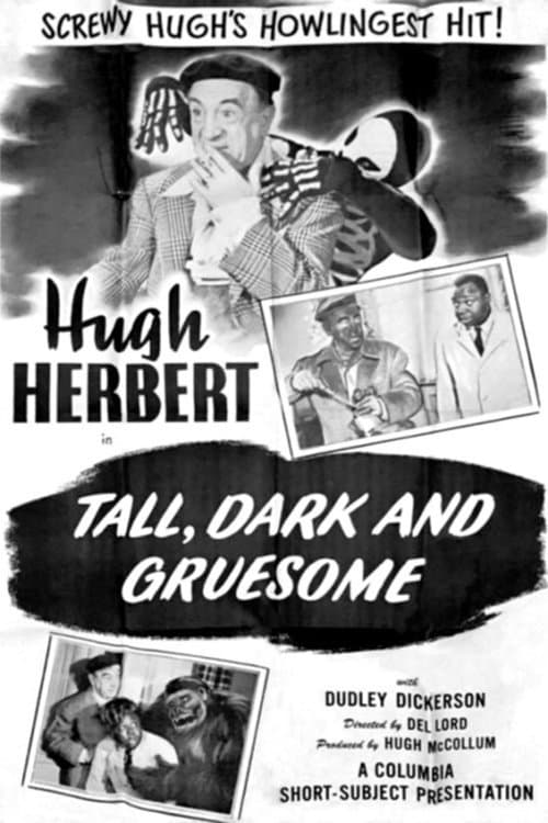 Tall, Dark and Gruesome (1948) poster