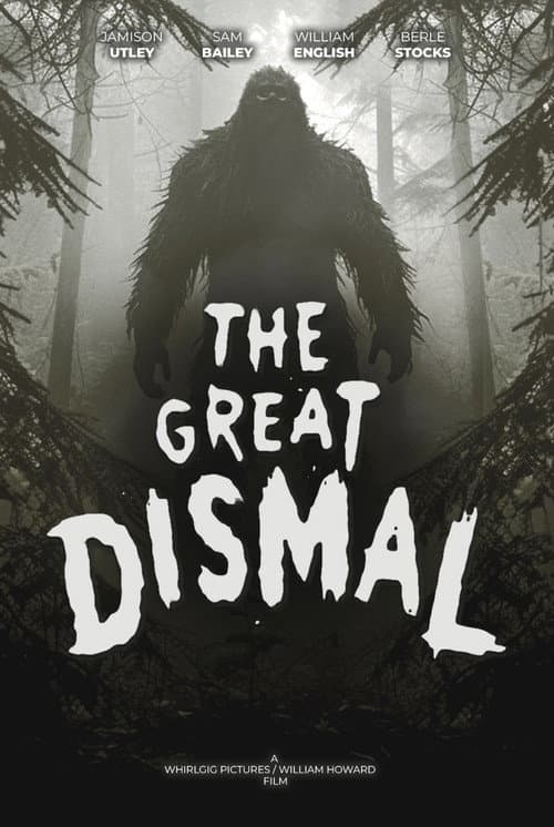 The Great Dismal (2023) poster