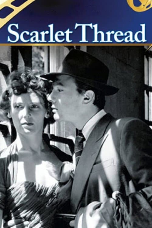 Scarlet Thread (1951) poster