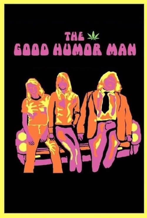 The Good Humor Man (2005) poster