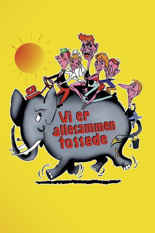 Vi er allesammen tossede (1959) poster
