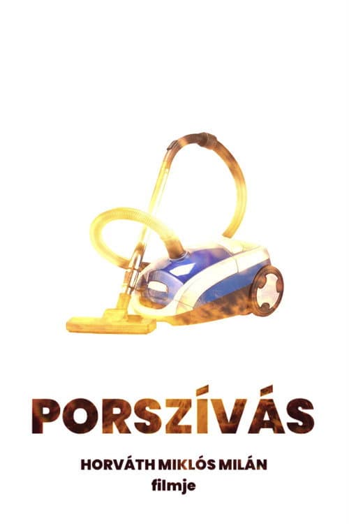 Porszívás (2025) poster
