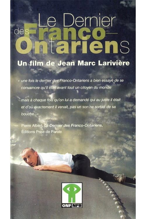 Le dernier des Franco-Ontariens (1996) poster