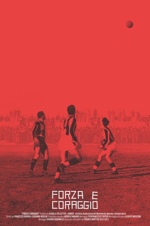 Forza e Coraggio (2024) poster