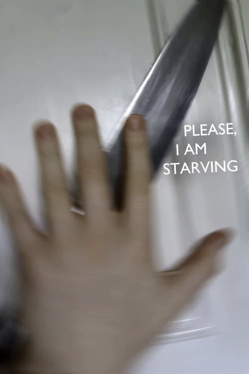 Please, I Am Starving (2026) poster