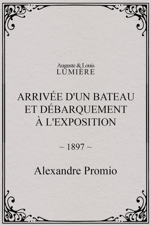 Arrivée d'un bateau et débarquement à l'exposition (1897) poster