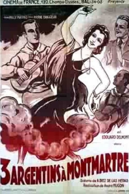 Trois Argentins à Montmartre (1941) poster