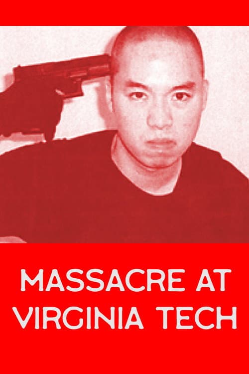 Massacre at Virginia Tech (2008) poster