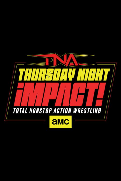 TNA iMPACT! (2004) poster