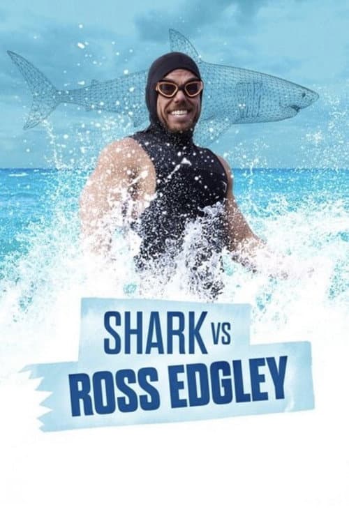 Shark vs. Ross Edgley (2024) poster