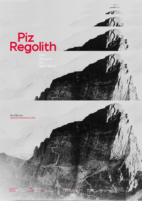 Piz Regolith - Der Mensch ist kein Berg (2020) poster