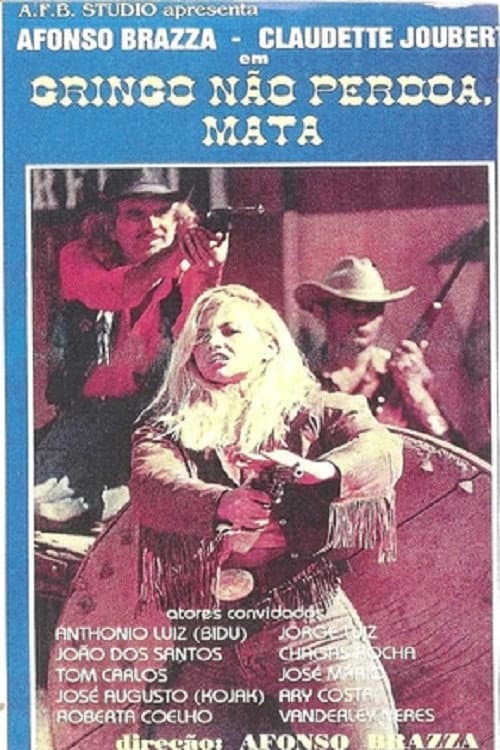 Gringo Não Perdoa, Mata (1995) poster