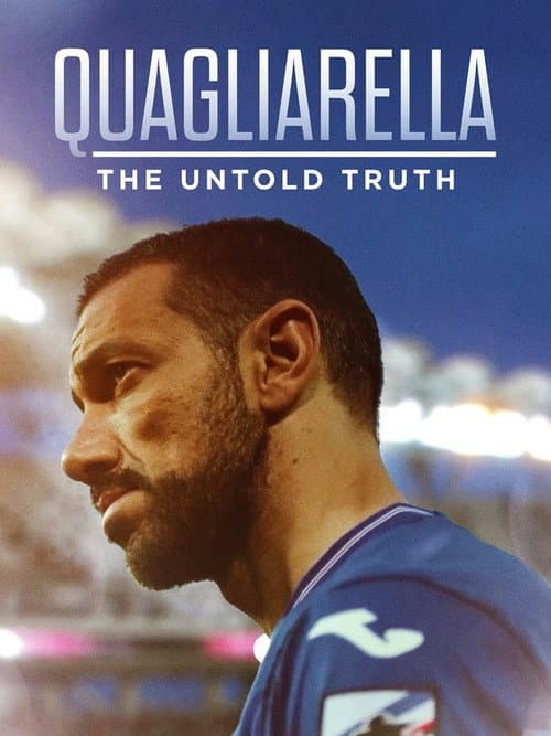 Quagliarella - The Untold Truth (2021) poster