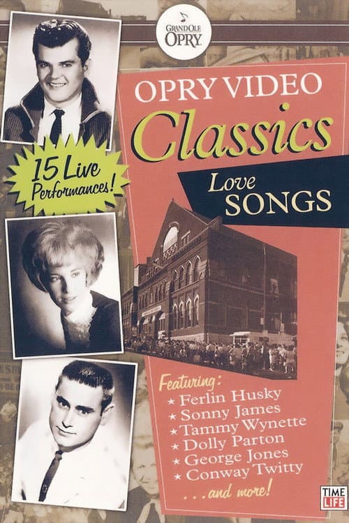 Opry Video Classics: Love Songs (2007) poster