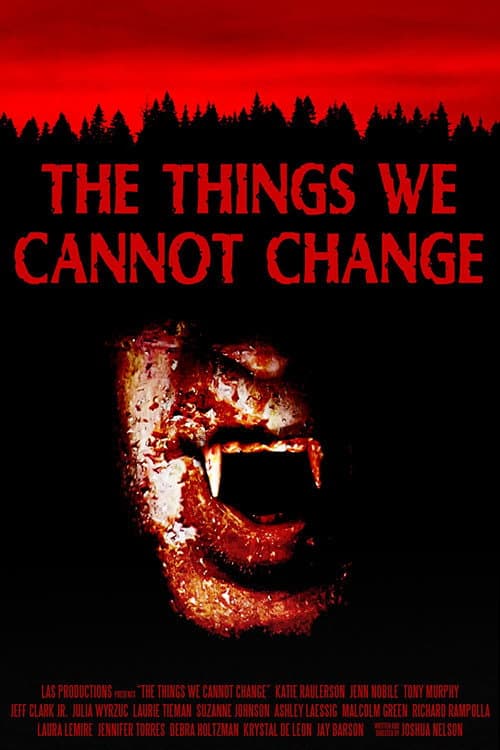 The Things We Cannot Change (2023) poster