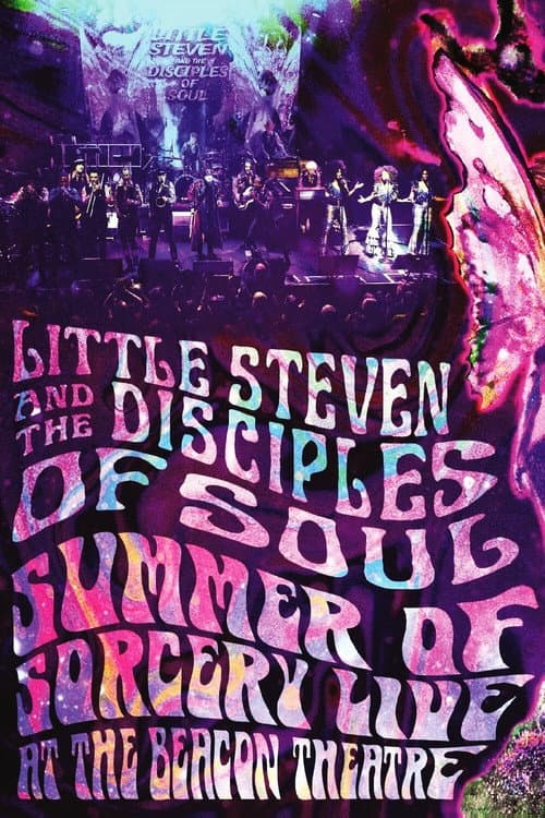 Little Steven and the Disciples of Soul: Summer of Sorcery Live! At The Beacon Theatre (2021) poster