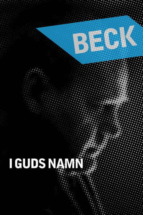 Beck 24 - In the Name of God (2007) poster