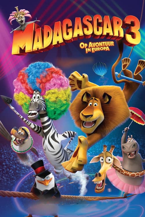 Madagascar 3 - Op Avontuur In Europa (2012) poster