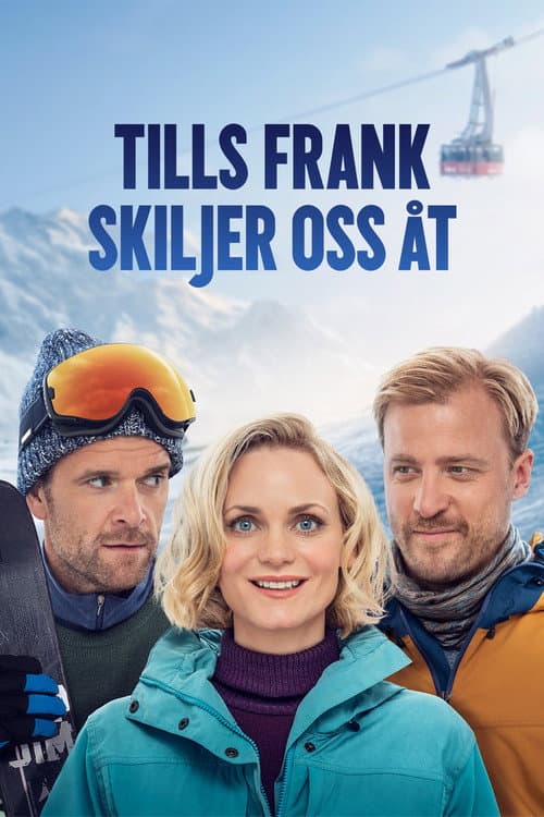 Tills Frank skiljer oss åt (2019) poster