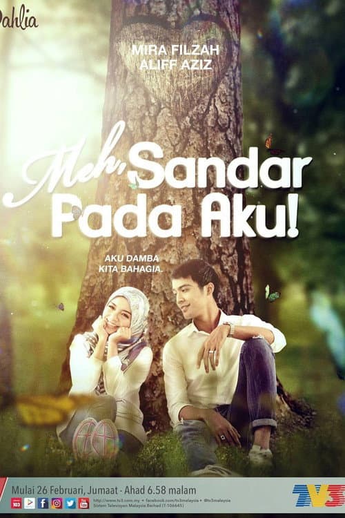 Meh Sandar Pada Aku (2016) poster