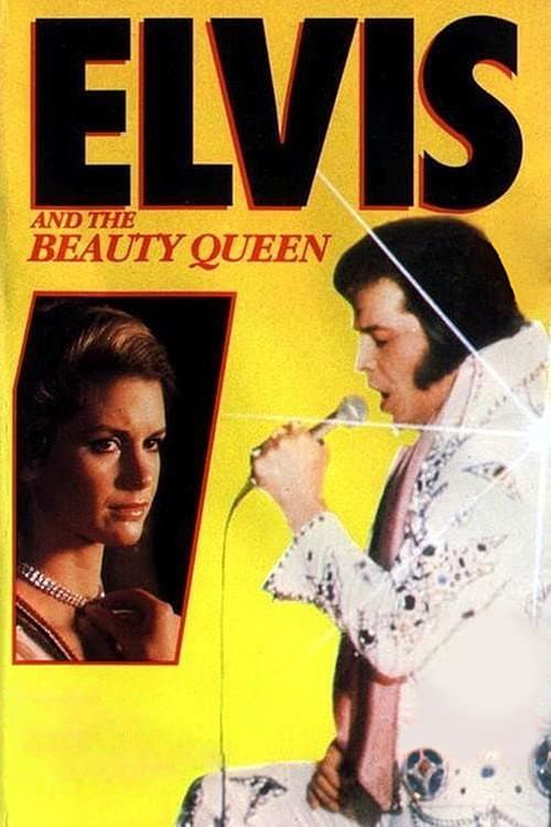 Elvis and the Beauty Queen (1981) poster