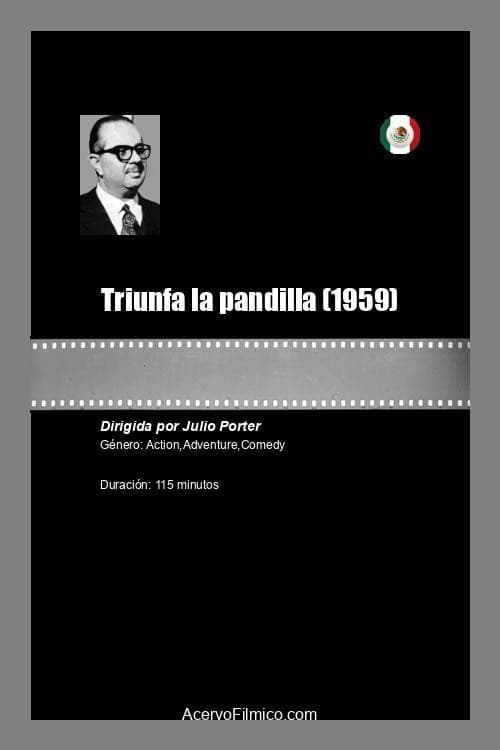 Triunfa la pandilla (1959) poster