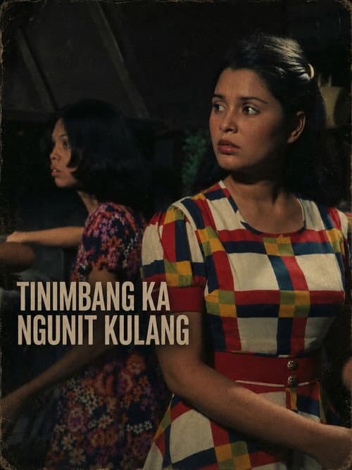 Tinimbang ka Ngunit Kulang (1974) poster