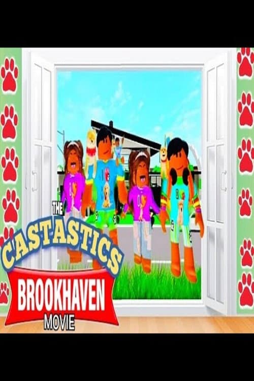 The Castastics 3: Brookhaven (2024) poster