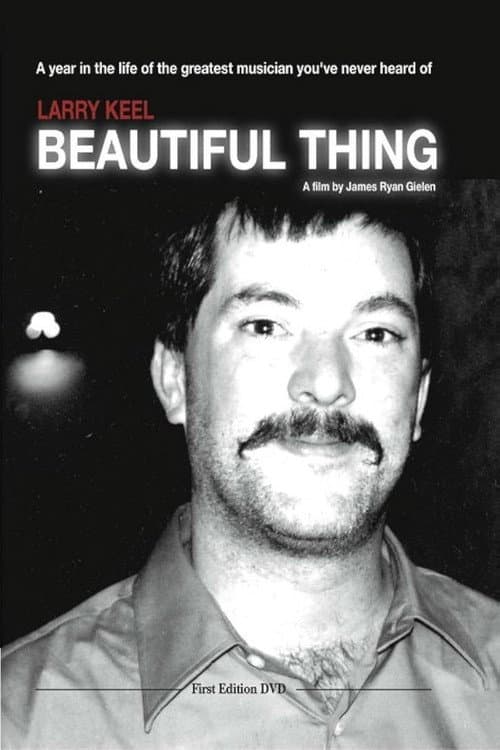Larry Keel: Beautiful Thing (2004) poster