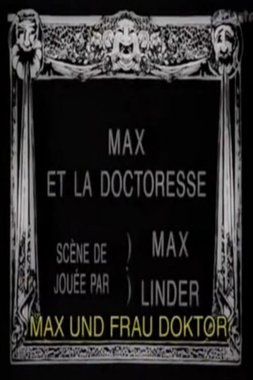 Max et la doctoresse (1914) poster