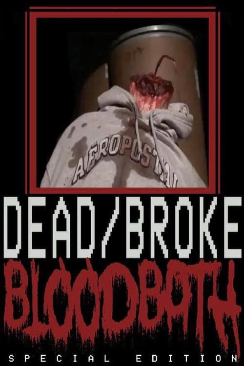 Dead/Broke BLOODBATH (2020) poster