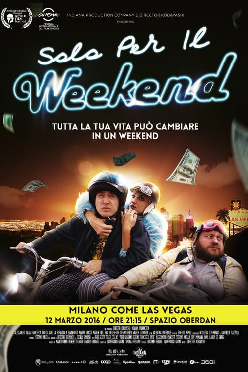 Solo per il Weekend (2016) poster