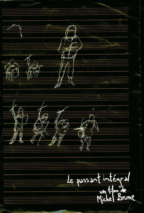 Le passant intégral (2017) poster
