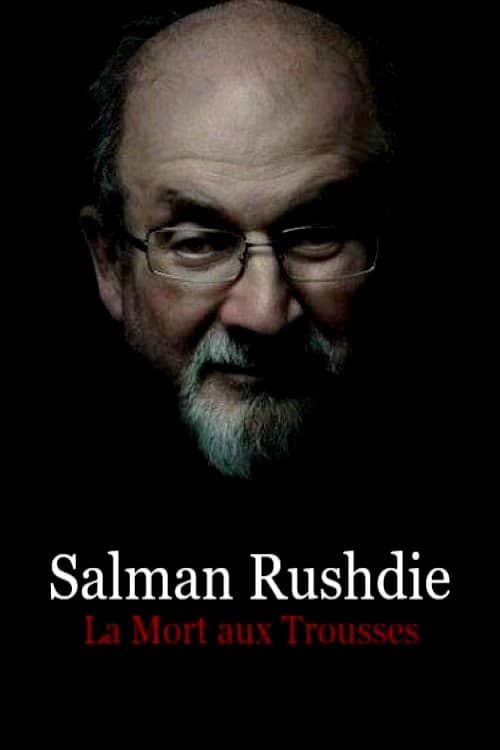 Salman Rushdie : la mort aux trousses (2019) poster