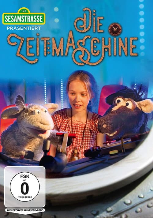 Sesamstraße präsentiert: Die Zeitmaschine (2017) poster
