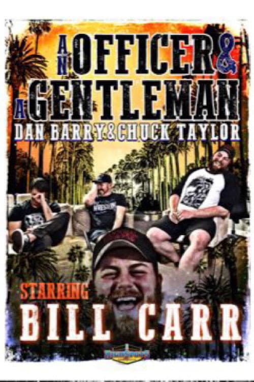 An Officer & A Gentleman: Bill Carr (2017) poster